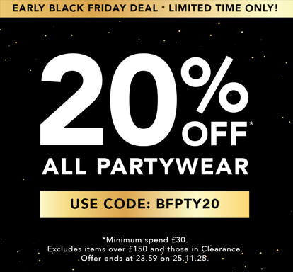 Early Black Friday Deal - 20% off Partywear
